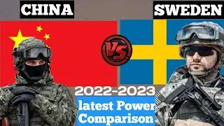 China vs Sweden military power comparison 2022 || Sweden vs China military power compare 2022