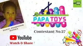 Daniel Enamuotor | Contestant No.27 | Papa Toys | Getzone India | Cute Baby Video Contest