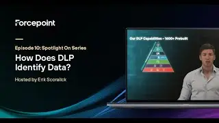 Spotlight On Ep. 10 - How Does DLP Identify Data?