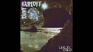 Saint Karloff - Interstellar Voodoo - Live in Oslo (Full Album 2022)