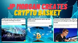 JP Morgan creates Crypto Basket  #JPMorgan #ETHscaling #GermanBank #CryptoCutody #Crypto