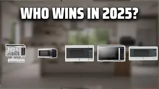 The Top 5 Best Under Cabinet Microwave in 2025 - Must Watch Before Buying!