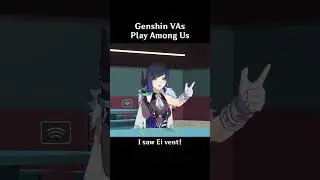 Genshin Inazuma VA's Play Among Us  #genshinimpact #raidenshogun #gorou #kokomi