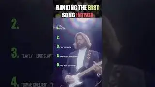 Top 5 Greatest Song Intros of All Time
