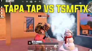 Team Tapatap Vs TSMFTX 🔥