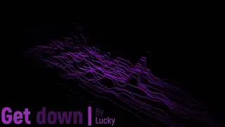 #DNB Luckyy - Get Down(DEMO)