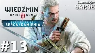 Zagrajmy w Wiedźmin 3: Serca z kamienia [60 fps] odc. 13 - Mroczna tajemnica zamku
