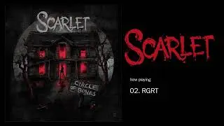Scarlet - Circle of Bones (Full album)
