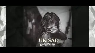 UK sad - Ssm Shawon
