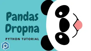 Python Pandas | DropNa