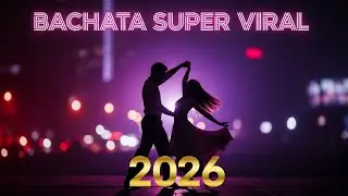 Bachata Romántica para Noches Tristes 2026 💔 Mix de Amor