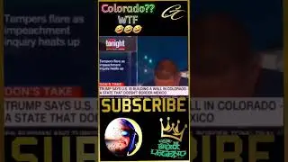 President Donald J. Trump calls for the Wall to be built including in Colorado,Don Lemon CNN laughs