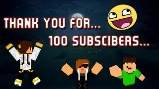 Thank's For 100 Subscribers