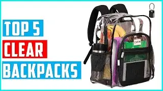 ✅Best Clear Backpacks 2024 | Top 5 Clear Backpacks Reviews