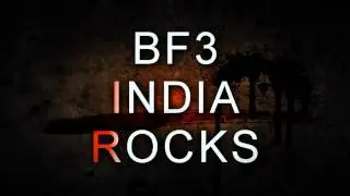 BF3 INDIA ROCKS