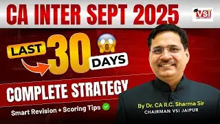 📌CA Inter Last 30 Days Exam Strategy 🕒| Smart Revision + Scoring Tips 💡📚