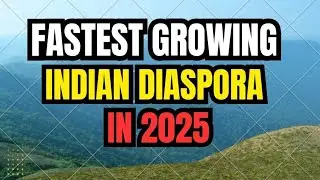 10 Countries With the Fastest Growing Indian Diaspora in 2025 | Biggest Indian Communities Abroad 