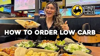 How To Eat Out And Still Lose Weight I What To Order at Buffalo Wild Wings