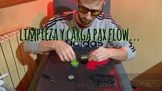 SIN FILTROS. Limpio mi PAX FLOW con vosotros + charla final con mi pareja