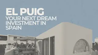 El Puig, Valencia - your second home in Spain.