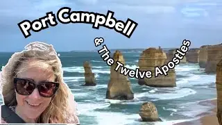 Port Campbell | Great Ocean Road | Twelve Apostles