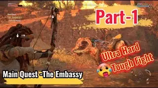 Horizon Forbidden West Main Quest :- The Embassy-  How to kill the Rebels | Ultra Hard