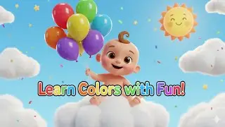 Learn Colors Song for Kids 🌈 | Red, Blue, Yellow, Green, Pink, White | Fun Rhymes for Babies