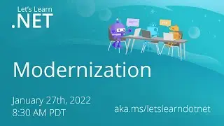 Let's Learn .NET - .NET Application Modernization