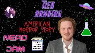 Nerd JAM | Tier Ranking American Horror Story Seasons (Murder House - Delicate)