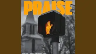 PRAISE