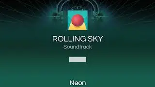 Rolling Sky - Neon (Soundtrack)