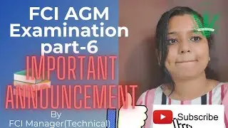 FCI AGM EXAMINATION results|Important announcement for aspirants