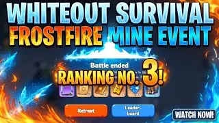 Whiteout Survival - Frostfire Mine ⛏️ - 3rd Overall