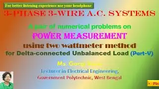 A pair of problems on 2-wattmeter method power measurement  for unbalanced D-connected load Part-5