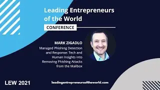Managed Phishing Detection and Response | Mark Zigadlo | Cofense