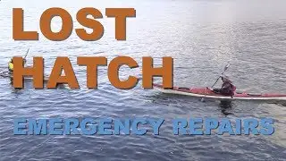 Lost Hatch and Leaking Skeg Repairs