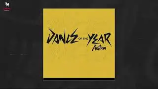 #RAHTA #danceoftheyear #dotyanthem Dance of the Year Anthem by Chan A Win