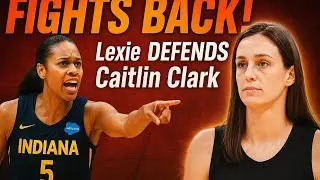 Lexie Hull FIGHTS BACK Against Toxic Critics of Caitlin Clark