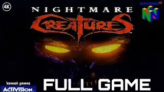 Nightmare Creatures | N64 | 4K 60FPS🔴| Gameplay Walkthrough FULL GAME