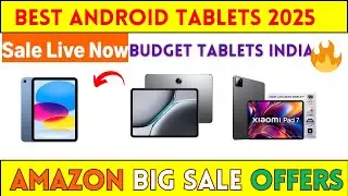Hurry! 🔥Best Tablet Deals 2025 &ndash; Amazon Freedom Festival Final Day Offers! Ends Tonight!