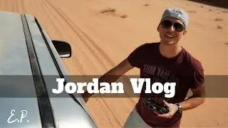 TRAVEL VLOG | Jordan - Tips & Places