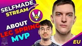VIT Selfmade About MVP of LEC Spring Split 2022 🤔