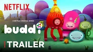 Buddi New Series Trailer | Netflix Jr