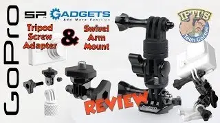 SP Gadgets - GoPro Tripod Screw Adapter & Swivel Arm Mount - REVIEW