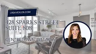 428 Sparks Street Suite 808 - 2 Bedroom Downtown Ottawa Condo For Sale