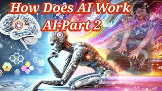 How Does AI Work ? Explain easily#learn AI#embrace AI#top AI tools# AI#AIthetechnologyoffuture# 