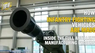 How Infantry Fighting Vehicles Are Made | Inside the Full Artillery Manufacturing Process