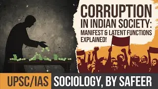 Corruption in Indian Society: Manifest & Latent Functions Explained with Merton&rsquo;s Theory, by Safeer