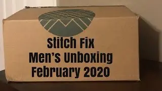 Stitch Fix Men's Unboxing February 2020 (PLUS $50 Referral Link!!)