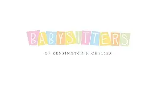 Babysitters of Kensington & Chelsea